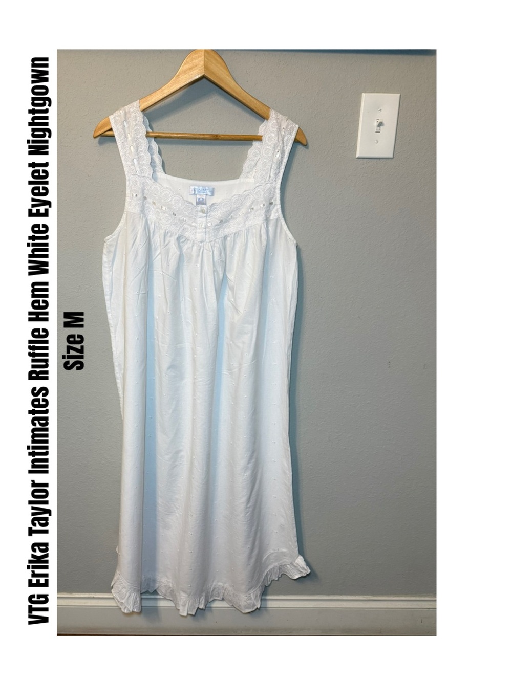 VTG Erika Taylor Intimates Ruffle Hem White Eyelet Nightgown Size M